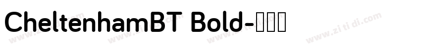CheltenhamBT Bold字体转换